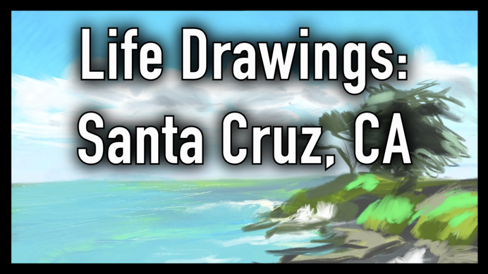Life Drawings Santa Cruz, 2019 - 2021