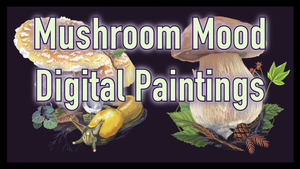 Mushroom Mood Digital Paintings 2026